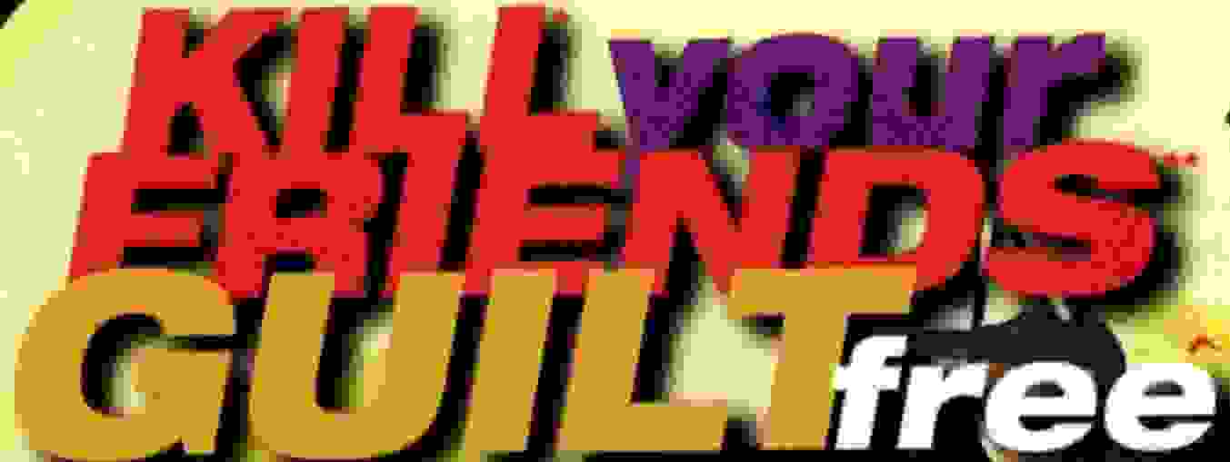 A cropped image from a 1999 guilty gear advertisement. it reads as follows. kill your friends guilt free. the image has been put through several layers of jpeg compression.